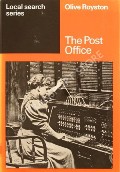 Book cover of The Post Office  by ROYSTON, Olive 